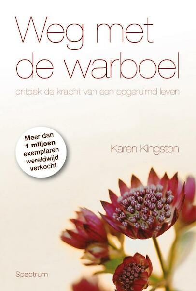 Weg met de warboel - Karen Kingston (ISBN 9789049102449)
