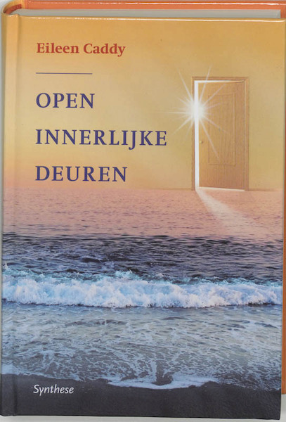 Open innerlijke deuren - E. Caddy (ISBN 9789062718993)