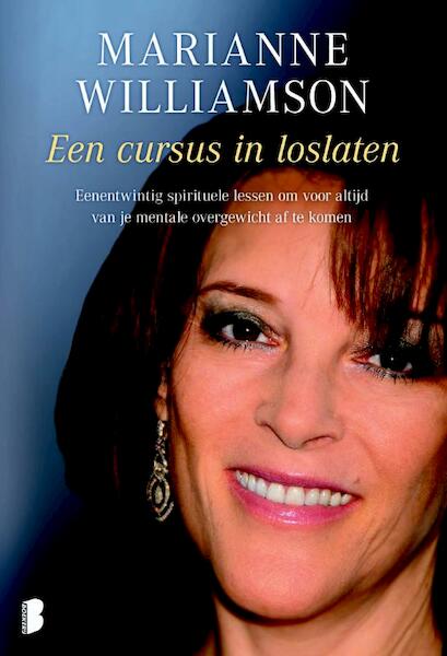 Cursus in loslaten - Marianne Williamson (ISBN 9789022558904)
