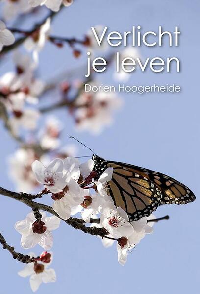 Verlicht je leven - Dorien Hoogerheide (ISBN 9789089546395)