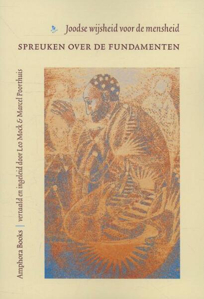Spreuken van de Fundamenten - Leo Mock, Marcel Poorthuis (ISBN 9789064460586)