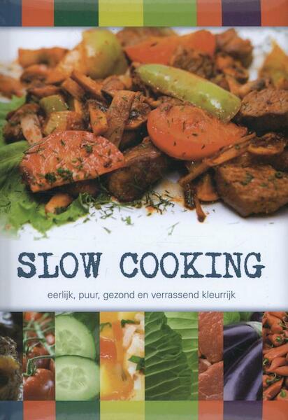Slow cooking - (ISBN 9789036631693)