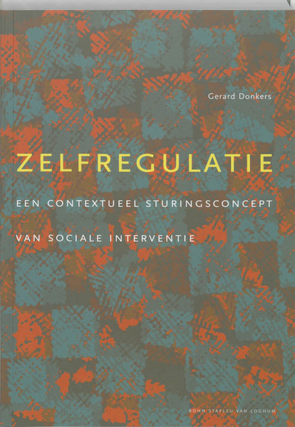 Zelfregulatie - Gerard Donkers (ISBN 9789031338924)