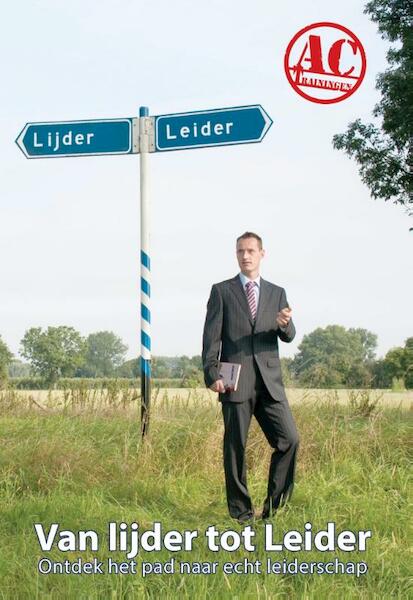 Van lijder tot Leider - Ramon van Hoeyen (ISBN 9789081976404)