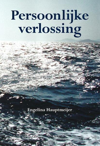 Persoonlijke verlossing - Engelina Hauptmeijer (ISBN 9789089542991)