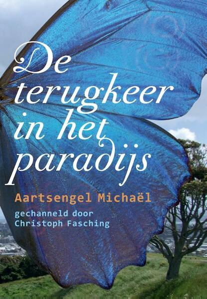 De terugkeer in het paradijs - Christoph Fasching (ISBN 9789460150746)