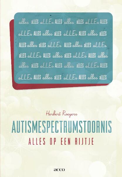 Autismespectrumstoornis: alles op een rijtje - Herbert Roeyers (ISBN 9789033493140)
