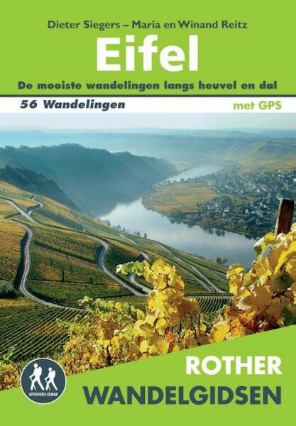 Eifel - Winand Reitz, Dieter Siegers-Maria (ISBN 9789038922607)