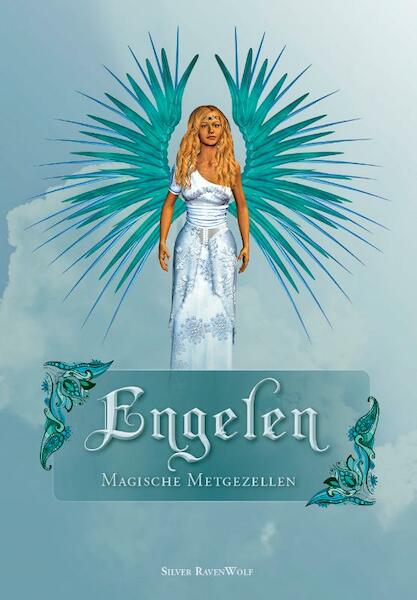 Engelen magische metgezellen - Silver RavenWolf (ISBN 9789079995660)