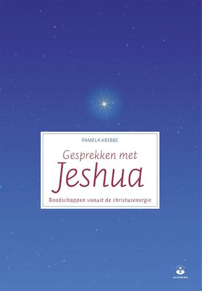 Gesprekken met Jeshua - Pamela Kribbe (ISBN 9789401301688)