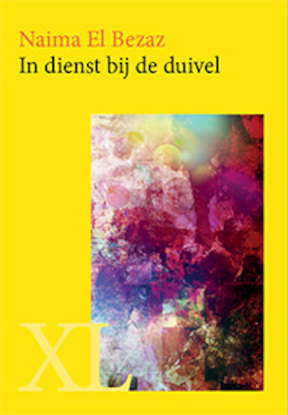 In dienst bij de duivel - Naima El Bezaz (ISBN 9789046310274)