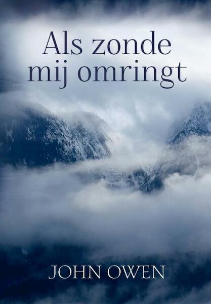 Als zonde mij omringt - John Owen (ISBN 9789033633454)