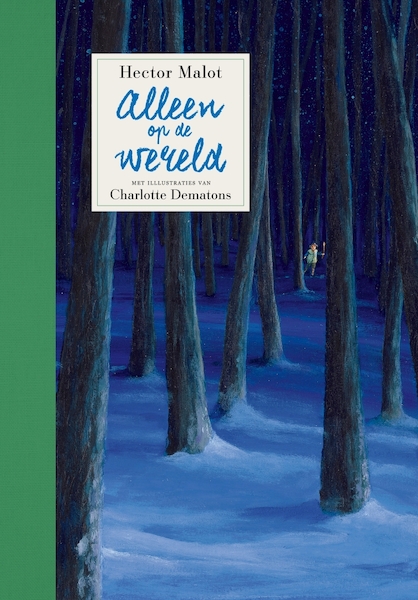 Alleen op de wereld - Hector Malot (ISBN 9789025768317)