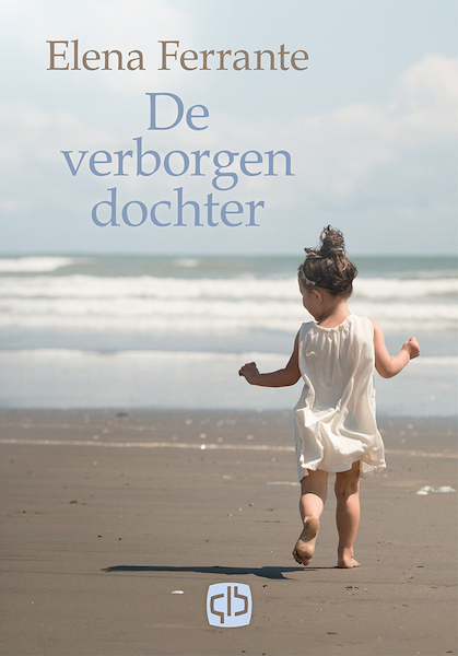 De verborgen dochter - Elena Ferrante (ISBN 9789036433594)