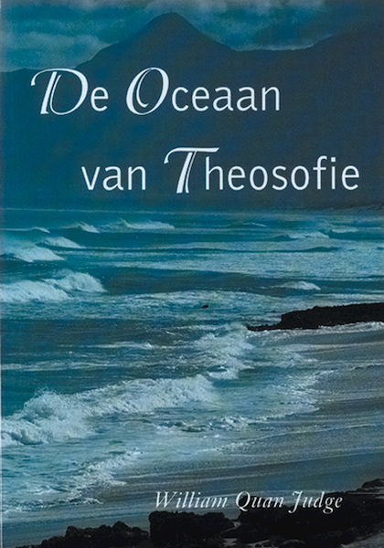 De oceaan van theosofie - W. Quan Judge (ISBN 9789070328443)