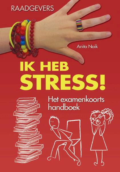 Stress - Anita Naik (ISBN 9789055664931)