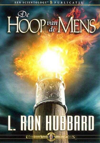 De hoop van de mens - L. Ron Hubbard (ISBN 9781403173669)