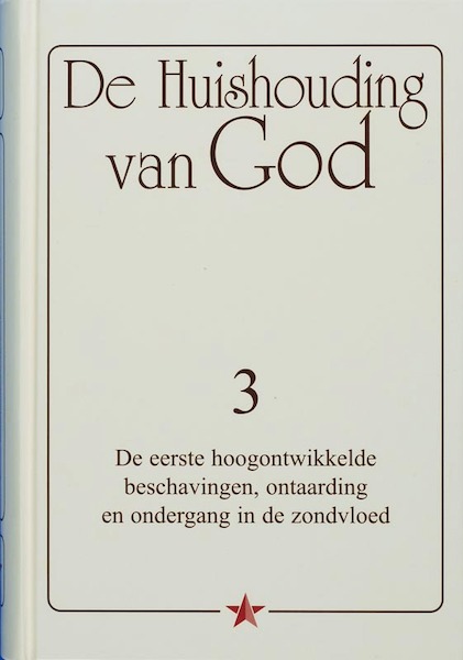 De Huishouding van God 3 - J. Lorber (ISBN 9789065562753)
