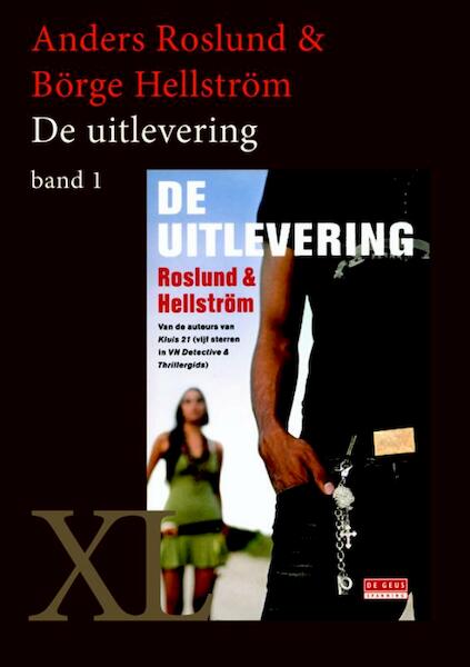 De uitlevering - Anders Roslund, Börge Hellström (ISBN 9789046304990)