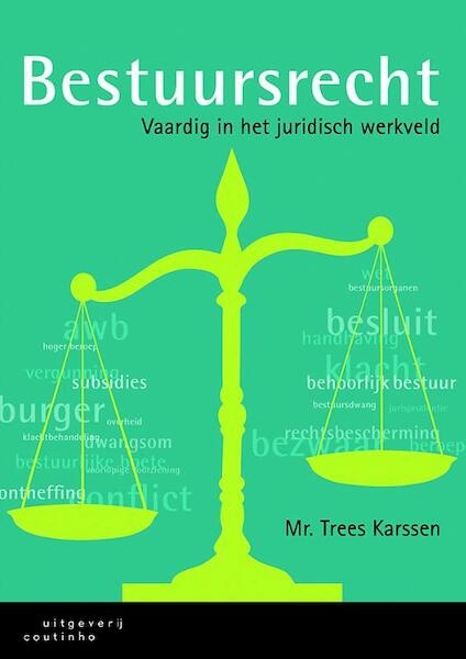 Bestuursrecht - Trees Karssen (ISBN 9789046961469)