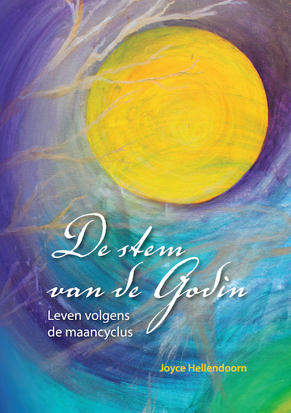 De stem van de Godin - Joyce Hellendoorn (ISBN 9789077408889)