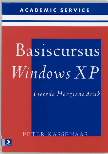 Basiscursus Windows XP - P. Kassenaar (ISBN 9789039523995)