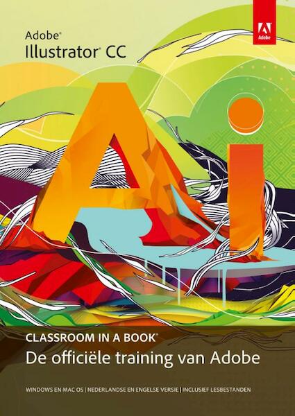 Adobe illustrator cc classroom in a book - (ISBN 9789043030366)