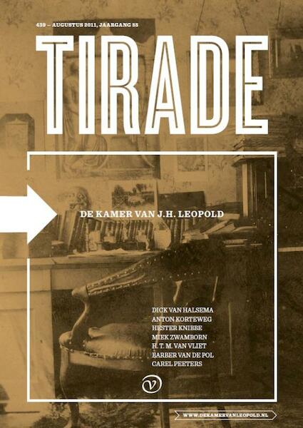 Tirade 439 Een kamer in het verleden/De kamer van J.H. Leopold - (ISBN 9789028210691)