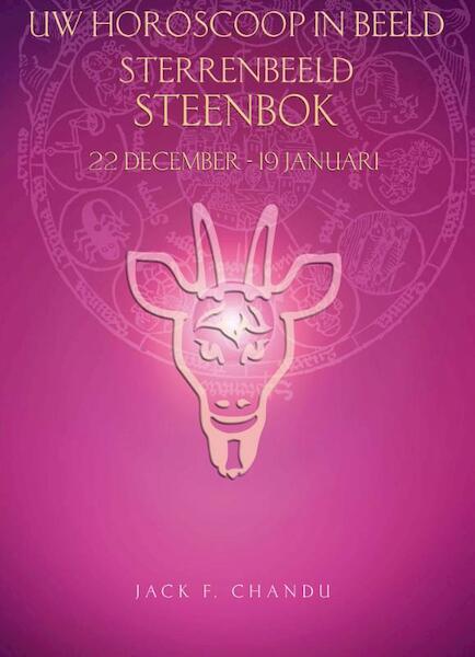 Uw horoscoop in beeld: sterrenbeeld Steenbok - Jack Chandu (ISBN 9789038923406)