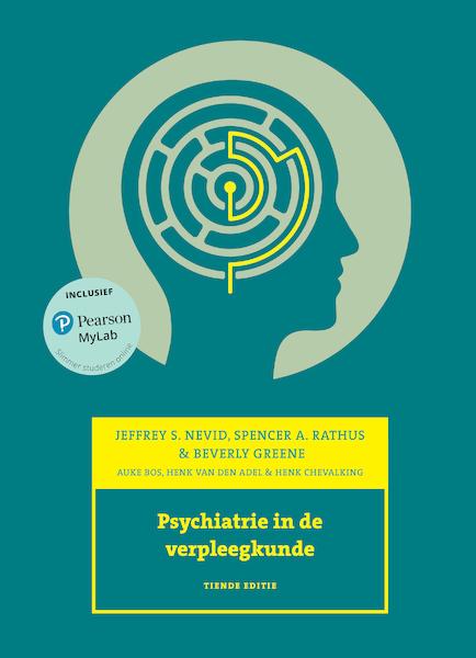 Psychiatrie in de verpleegkunde, 10e editie met datzaljeleren.nl - Jeffrey S. Nevid, Spencer A. Ratrhus, Beverly Greene (ISBN 9789043037198)