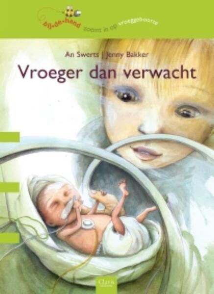 Vroeger dan verwacht - An Swerts (ISBN 9789044816563)