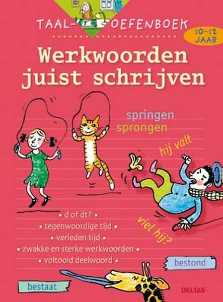 Taal-oefenboek werkwoorden juist schrijven (10-12j.) - Leen Smekens (ISBN 9789044707755)