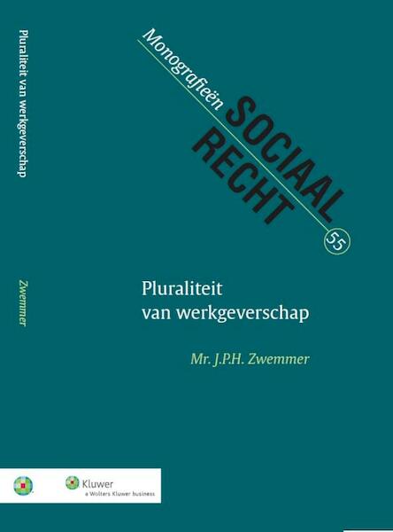 Pluraliteit van werkgeverschap - (ISBN 9789013111927)