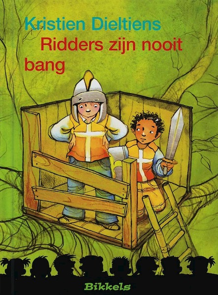 Ridders zijn nooit bang - K. Dietiens (ISBN 9789027605825)