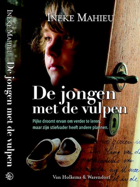 jongen met de vulpen - Ineke Mahieu (ISBN 9789047519362)