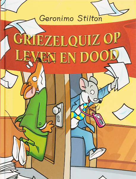 Griezelquiz op leven en dood 25 - G. Stilton, Geronimo Stilton (ISBN 9789085920281)