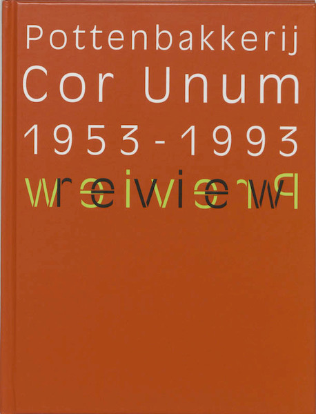 Pottenbakkerij Cor Unum - Bos (ISBN 9789074213097)