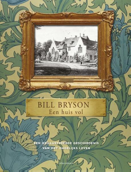 Een huis vol - Bill Bryson (ISBN 9789045025254)