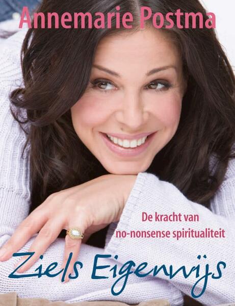 Ziels Eigenwijs - Annemarie Postma (ISBN 9789022996355)