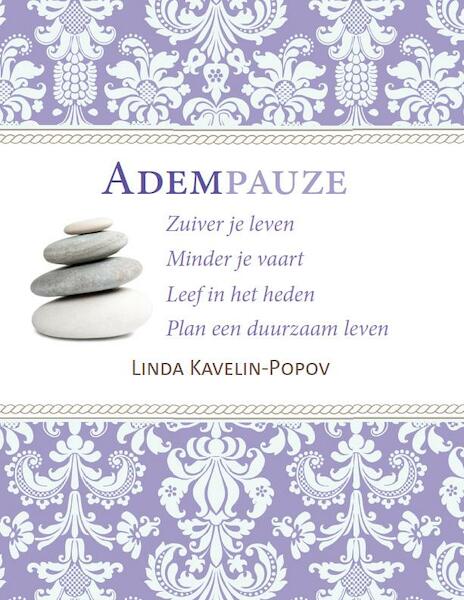 Adempauze - Linda Kavelin-Popov (ISBN 9789081946377)