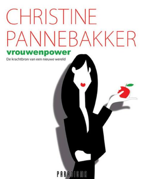 Vrouwenpower - Christine Pannebakker (ISBN 9789049960124)