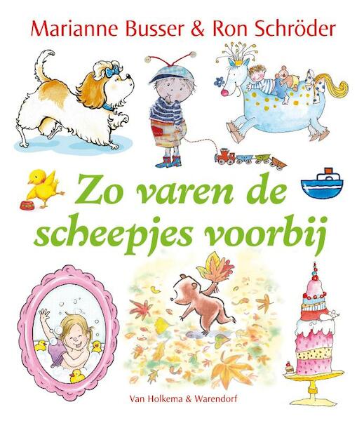 Zo varen de scheepjes voorbij - Marianne Busser, Ron Schröder (ISBN 9789000313631)