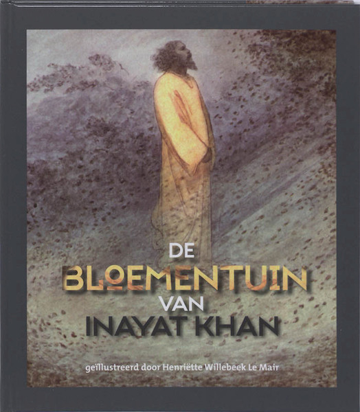 De bloementuin van Inayat Khan - H. Inayat Khan, Inayat Khan (ISBN 9789086180097)