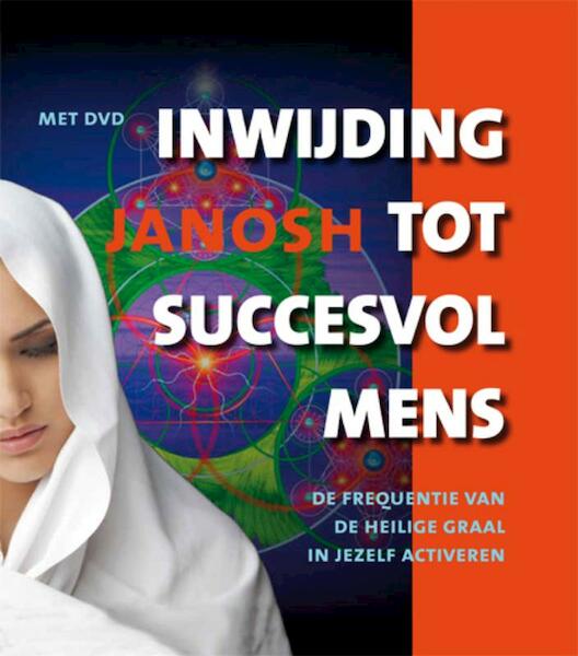 De nieuwe jij - Janosh (ISBN 9789020204711)
