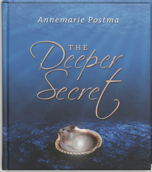 The Deeper Secret - Annemarie Postma (ISBN 9789020202274)
