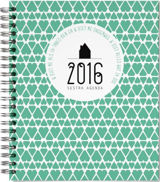 Sestra agenda 2016 - Anne Westerduin (ISBN 9789491844447)