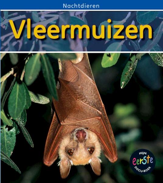 Vleermuizen - Patricia Whitehouse (ISBN 9789055667017)