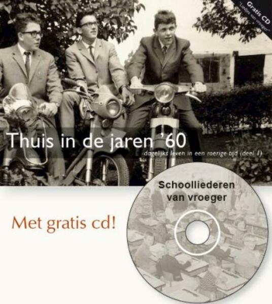 Thuis in de jaren '60 1 - (ISBN 9789033607691)