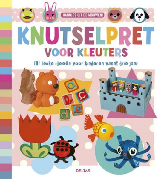 Knutselpret voor kleuters (vanaf 3 jaar) - Christophe Boncens (ISBN 9789044730999)