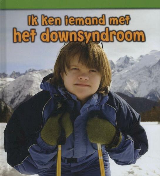 Ik ken iemand met het syndroom van down - Vic Parker (ISBN 9789462020634)